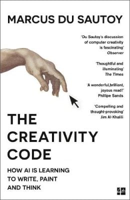 The Creativity Code by Marcus du Sautoy | Waterstones