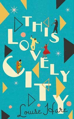 This Lovely City (Hardback)