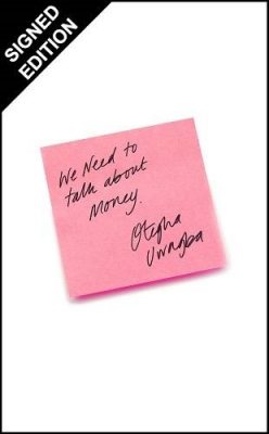 We Need to Talk About Money: Signed Edition (Hardback)