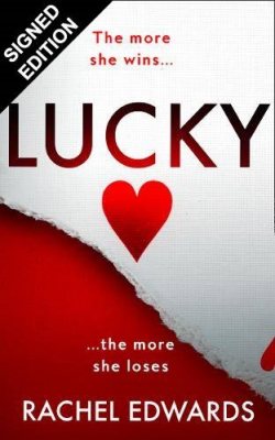 Lucky: Signed Edition (Hardback)