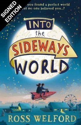 Into the Sideways World: Signed Edition (Paperback)