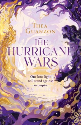 The Hurricane Wars - The Hurricane Wars Book 1 (Hardback)
