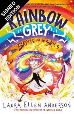 Rainbow Grey: Battle for the Skies: Signed Edition - Rainbow Grey Series (Paperback)