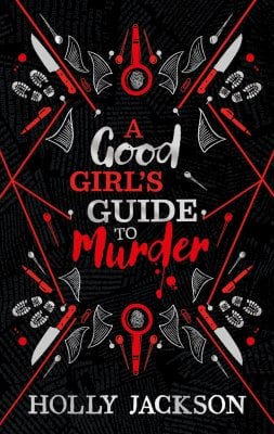 A Good Girl’s Guide to Murder Collectors Edition (Hardback)