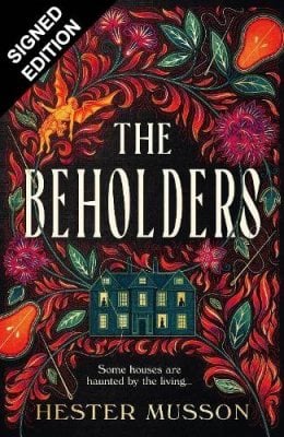 The Beholders: Signed Exclusive Edition (Hardback)