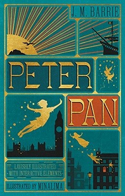 Peter Pan (MinaLima Edition) (lllustrated with Interactive Elements) (Hardback)