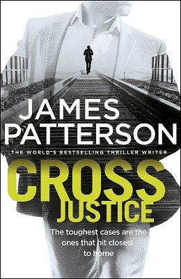 Cross Justice (Alex Cross #23) alternative edition book cover