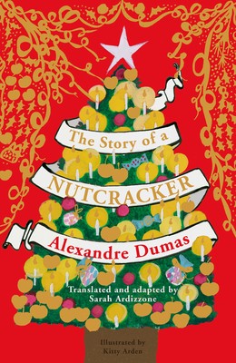 The Story of a Nutcracker (Hardback)