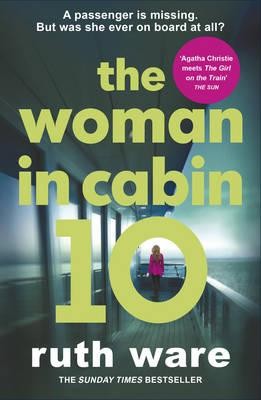 The Woman In Cabin 10 By Ruth Ware Waterstones