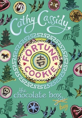 Chocolate Box Girls: Fortune Cookie - Chocolate Box Girls (Hardback)