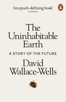 Cover of the book The Uninhabitable Earth