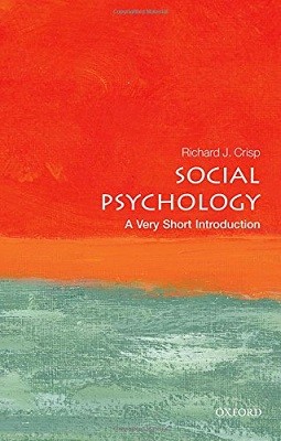 Social Psychology: A Very Short Introduction - Very Short Introductions (Paperback)