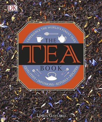 The Tea Book: Experience the World's Finest Teas (Hardback)