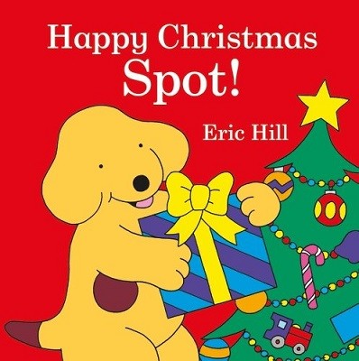 Spot: Happy Christmas, Spot! (Board book)