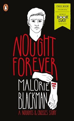 Nought Forever by Malorie Blackman | Waterstones