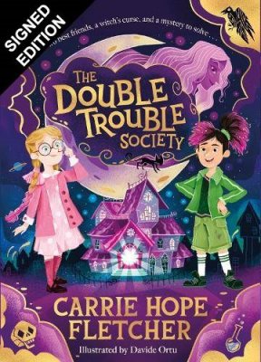 The Double Trouble Society: Signed Edition (Hardback)