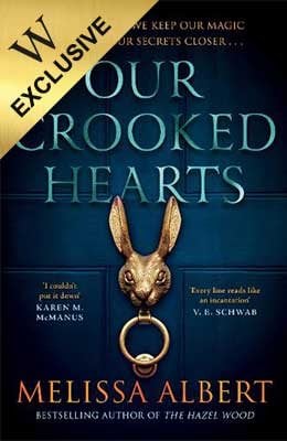 Our Crooked Hearts: Waterstones Exclusive Edition (Paperback)