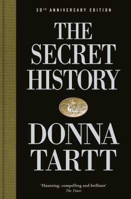 The Secret History: 30th Anniversary Edition (Hardback)