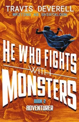 Penguin Books Ltd He Who Fights With Monsters, Adventurer