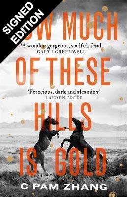 How Much of These Hills is Gold: Signed Exclusive Edition (Hardback)