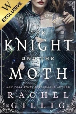 The Knight and the Moth: Exclusive Edition - Stonewater Kingdom (Hardback)