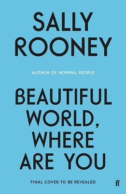 Beautiful World, Where Are You (Hardback)