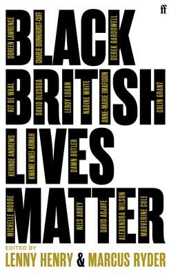 Black British Lives Matter: A Clarion Call for Equality (Hardback)
