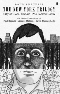 Paul Auster's The New York Trilogy by Paul Auster, Paul Karasik