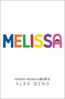 Cover of Melissa (formerly published as George)