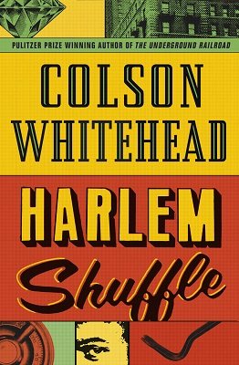 harlem shuffle colson whitehead review