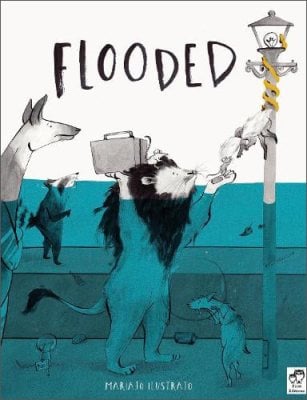 Flooded: Winner of the Klaus Flugge Prize for Illustration 2023 (Paperback)