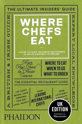 Where Chefs Eat UK & ROI Edition (Hardback)