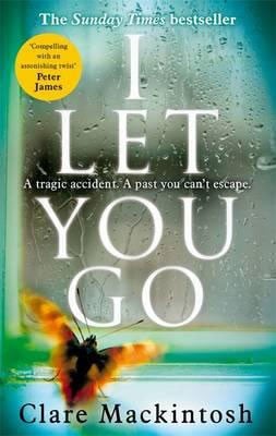 I Let You Go: The Richard & Judy Bestseller (Paperback)