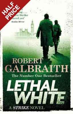 Lethal White: Cormoran Strike Book 4 (Paperback)