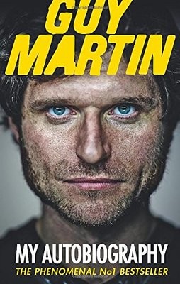 My Autobiography and When You Dead, You Dead - Guy Martin