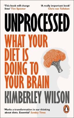 Unprocessed by Kimberley Wilson | Waterstones