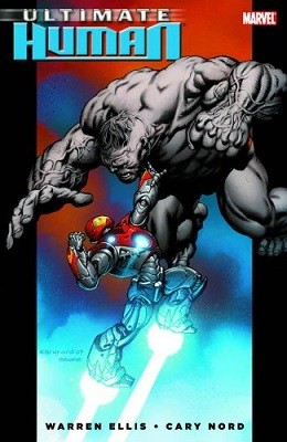 Ultimate Hulk Vs. Iron Man: Ultimate Human (Paperback)