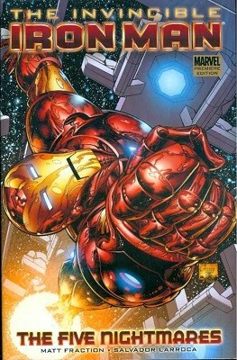 Invincible Iron Man: Five Nightmares Vol. 1 - Premiere (Hardback)