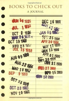 Books to Check Out Journal: A Journal - To Check Out