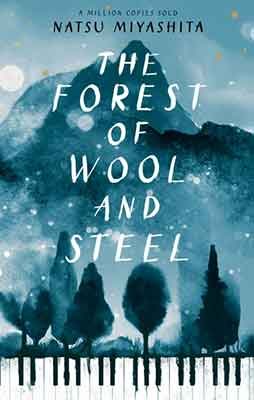 The Forest of Wool and Steel (Hardback)