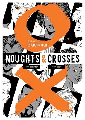 Noughts & Crosses Graphic Novel - Noughts And Crosses (Paperback)