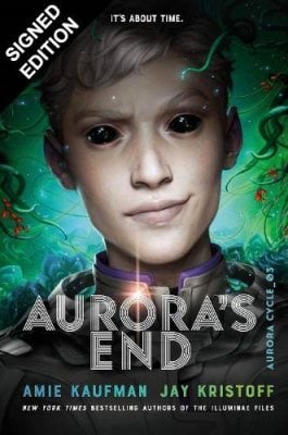 Aurora's End: The Aurora Cycle: Signed Edition (Hardback)