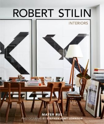 Robert Stilin: Interiors (Hardback)