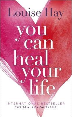 Cover of the book You Can Heal Your Life