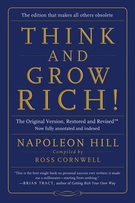 Think and Grow Rich!: The Original Version, Restored and Revisedt (Paperback)