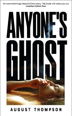 Anyone's Ghost (Hardback)