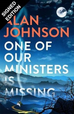 One Of Our Ministers Is Missing: Signed Edition (Hardback)