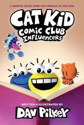 Cat Kid Comic Club 5: Influencers (Hardback)