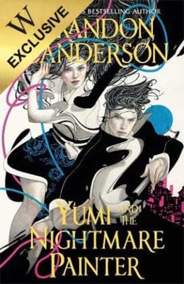 Yumi and the Nightmare Painter by Brandon Sanderson