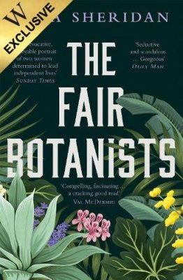 The Fair Botanists - Sara Sheridan